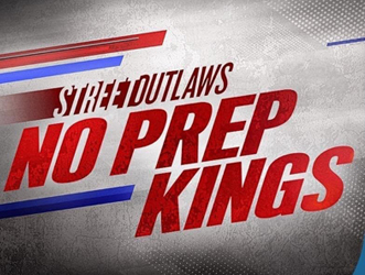 Street-Outlaws-No-Prep-Kings-Discovery