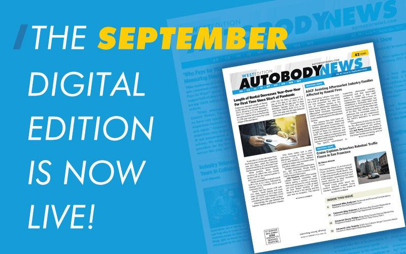 Available Now: September 2024 Digital Editions of Autobody News ... - Available September 1