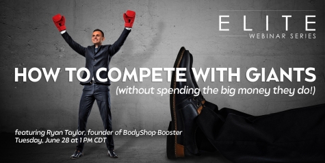 Dave Luehr’s Elite Body Shop Solutions Presents: ‘How to Compete with Giants’